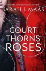 A Court Of Thorns and roses